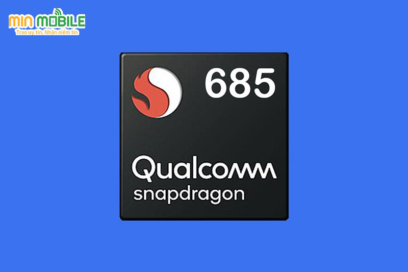 Giới thiệu tổng quan về chip Snapdragon 8 685