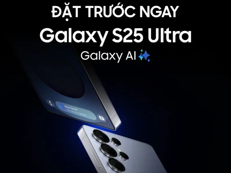 Nội dung chương trình đặt hàng Samsung Galaxy S25